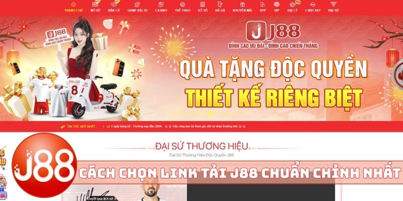 Cách chọn link tải J88 chuẩn chỉnh nhất